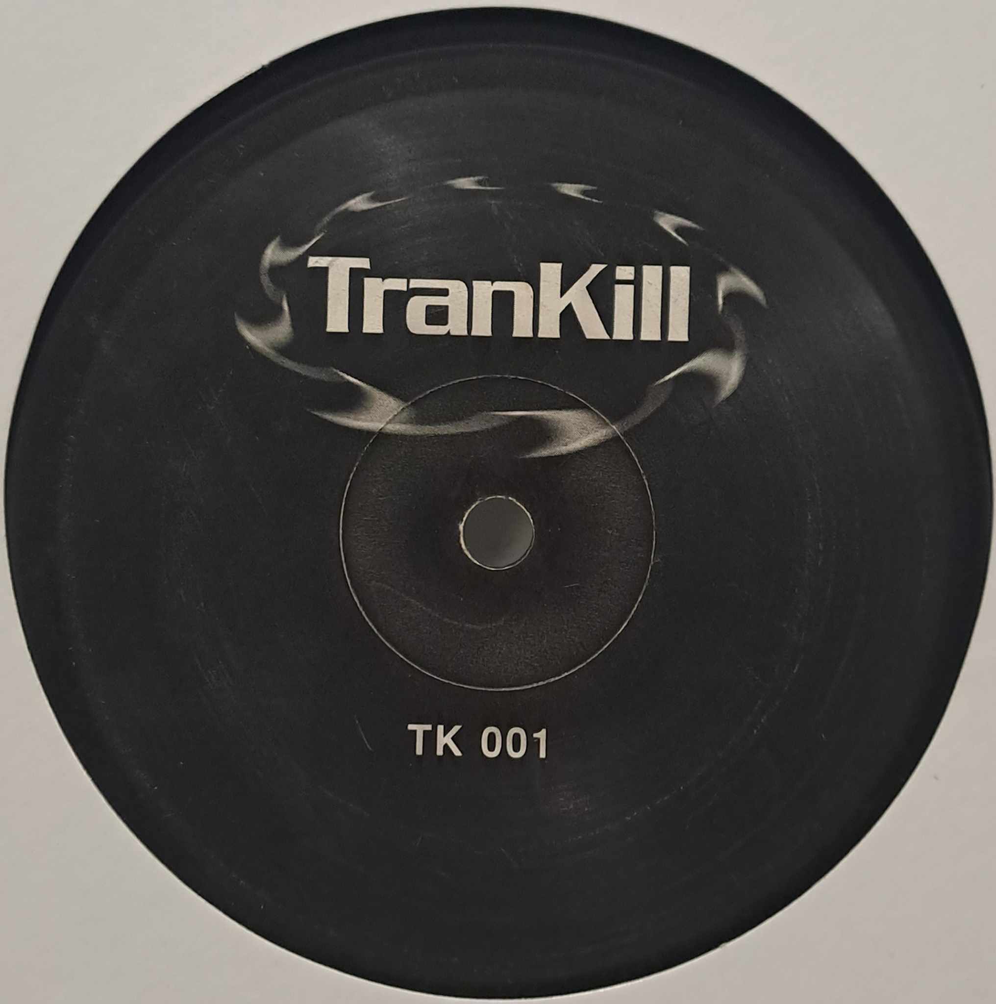 Trankill 01 - vinyle Expérimentale